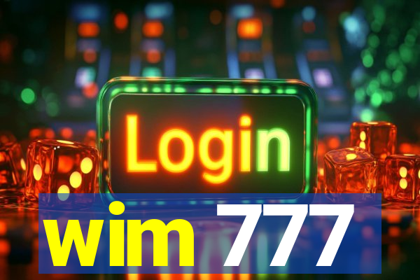 wim 777